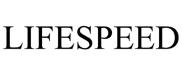 LIFESPEED trademark