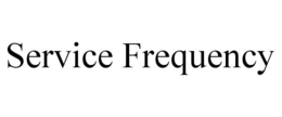 SERVICE FREQUENCY trademark