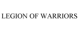 LEGION OF WARRIORS trademark