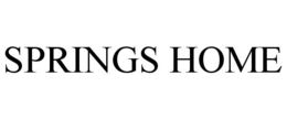 SPRINGS HOME trademark
