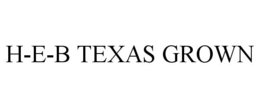 H-E-B TEXAS GROWN trademark