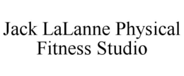 JACK LALANNE PHYSICAL FITNESS STUDIO trademark