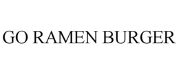 GO RAMEN BURGER trademark