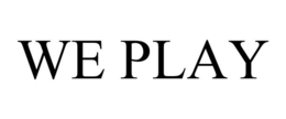 WE PLAY trademark