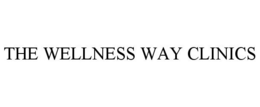 THE WELLNESS WAY CLINICS trademark