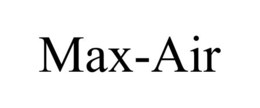 MAX-AIR trademark