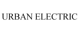URBAN ELECTRIC trademark