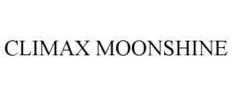 CLIMAX MOONSHINE trademark