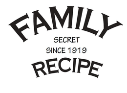 FAMILY RECIPE SECRET SINCE 1919 trademark