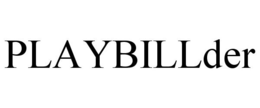 PLAYBILLDER trademark