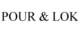 POUR & LOK trademark
