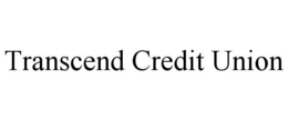 TRANSCEND CREDIT UNION trademark