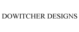DOWITCHER DESIGNS trademark