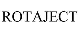 ROTAJECT trademark