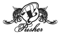 P PUSHER trademark