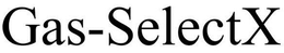 GAS-SELECTX trademark