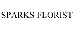 SPARKS FLORIST trademark
