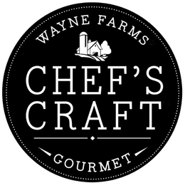 WAYNE FARMS CHEF'S CRAFT GOURMET trademark