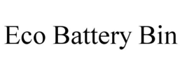 ECO BATTERY BIN trademark