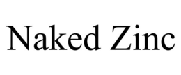 NAKED ZINC trademark
