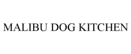 MALIBU DOG KITCHEN trademark