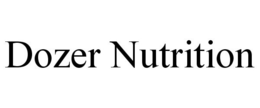 DOZER NUTRITION trademark