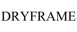 DRYFRAME trademark