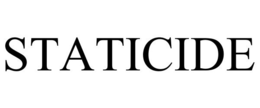 STATICIDE trademark