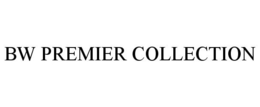 BW PREMIER COLLECTION trademark