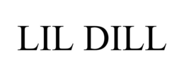 LIL DILL trademark