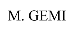 M. GEMI trademark