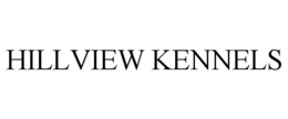 HILLVIEW KENNELS trademark