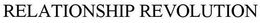 RELATIONSHIP REVOLUTION trademark