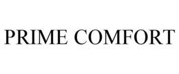 PRIME COMFORT trademark