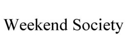 WEEKEND SOCIETY trademark