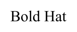 BOLD HAT trademark