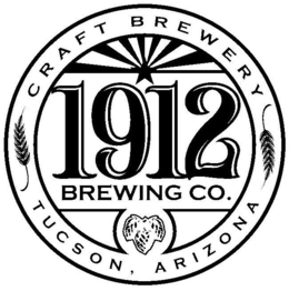 CRAFT BREWERY 1912 BREWING CO. TUCSON, ARIZONA trademark