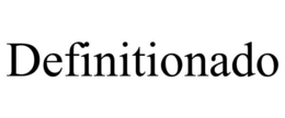 DEFINITIONADO trademark