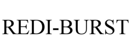 REDI-BURST trademark