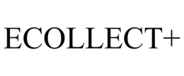 ECOLLECT+ trademark