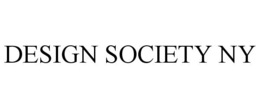 DESIGN SOCIETY NY trademark