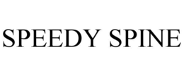 SPEEDY SPINE trademark