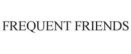 FREQUENT FRIENDS trademark