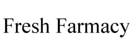 FRESH FARMACY trademark