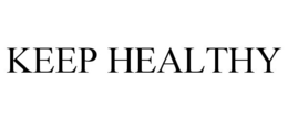 KEEP HEALTHY trademark