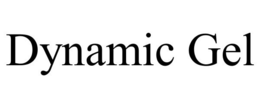 DYNAMIC GEL trademark