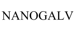 NANOGALV trademark
