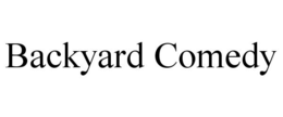BACKYARD COMEDY trademark