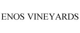 ENOS VINEYARDS trademark