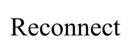 RECONNECT trademark